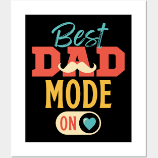 Best Dad Mode On Posters and Art